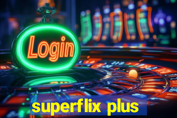 superflix plus